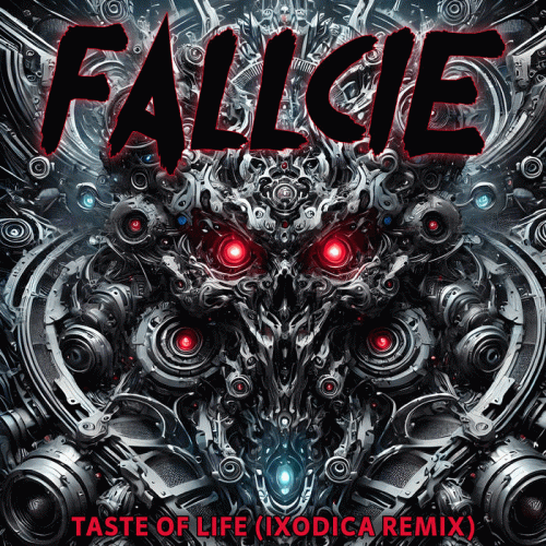 Fallcie : Taste of Life (IXODICA Remix)